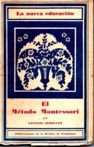 El Método Montessori – Leonor Serrano.